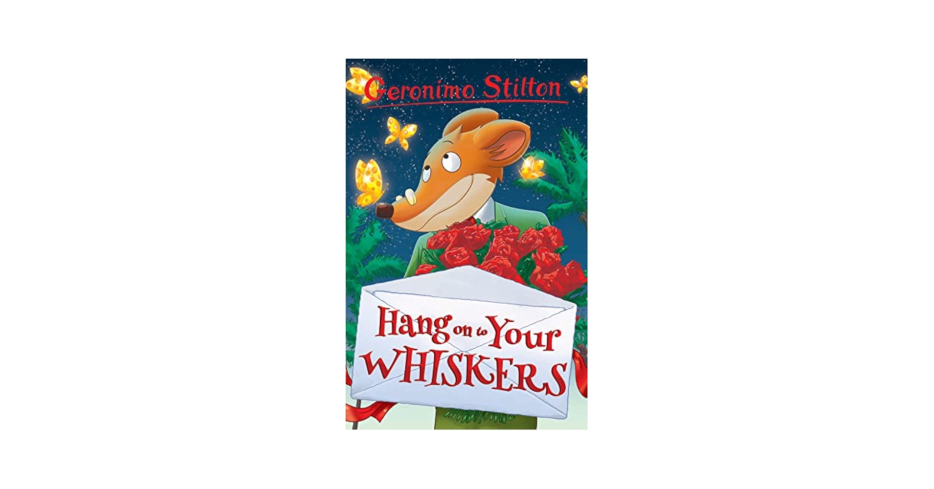 Amazon.com: Hang onto Your Whiskers! (Geronimo Stilton